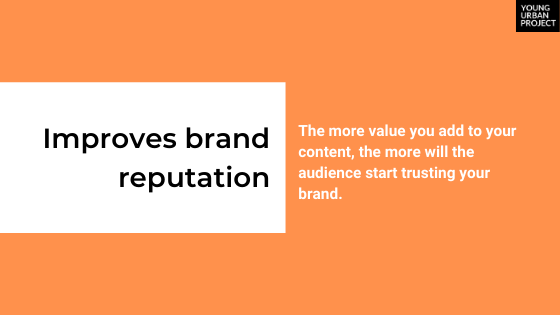 content marketing improves brand reputation