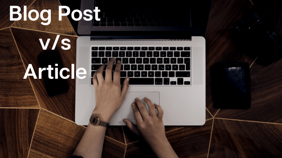 blog post vs article