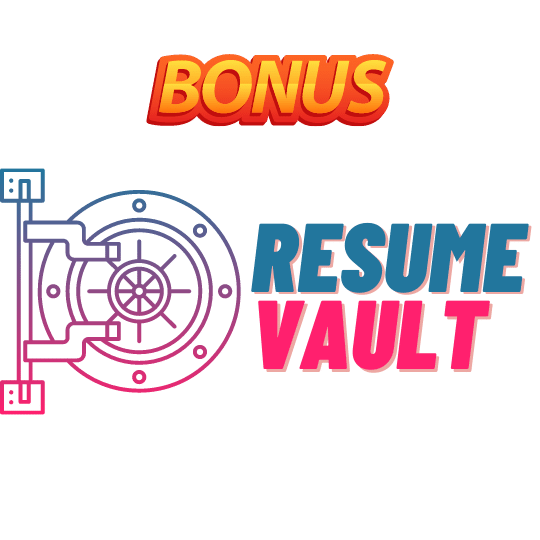 resume vault - bonus