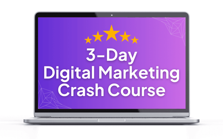 Digital Marketing Crash Course 13
