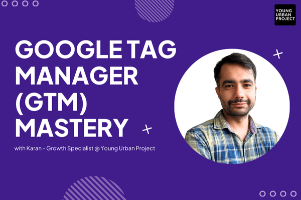 Google Tag Manager Course Online - Learn GTM 1