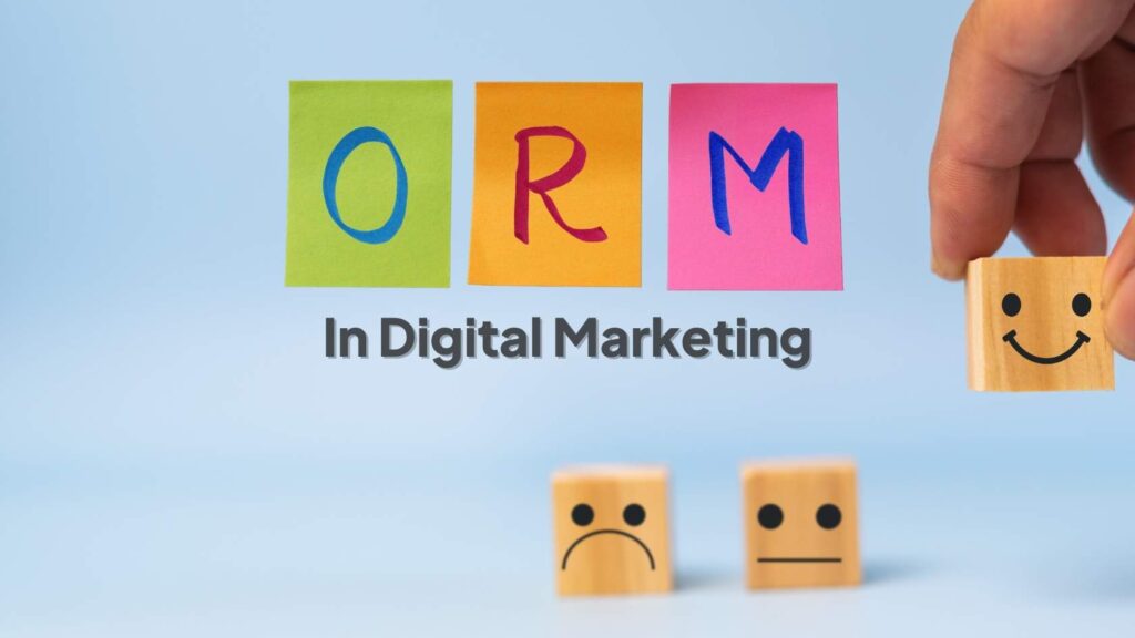 ORM in digital marketing