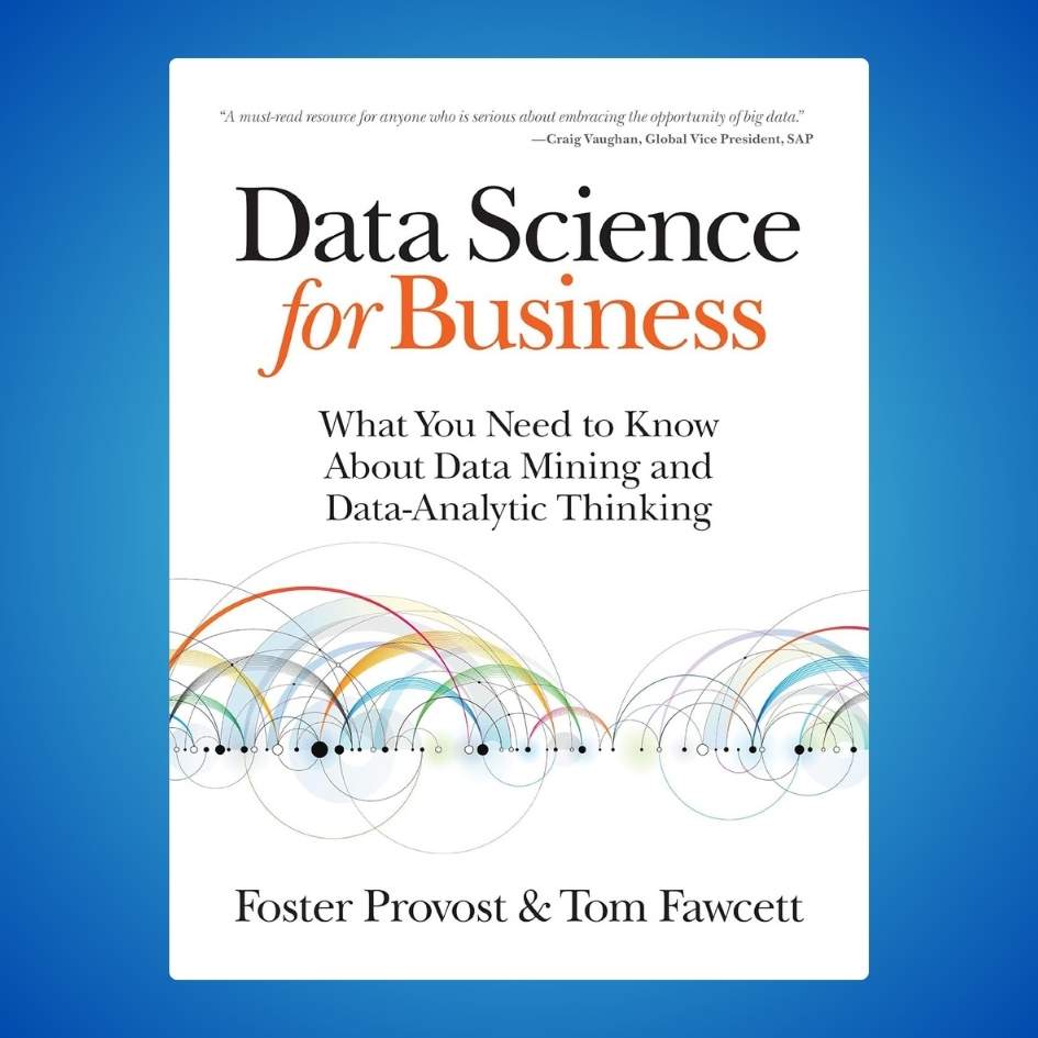 Data analytics books -Data Science for Business