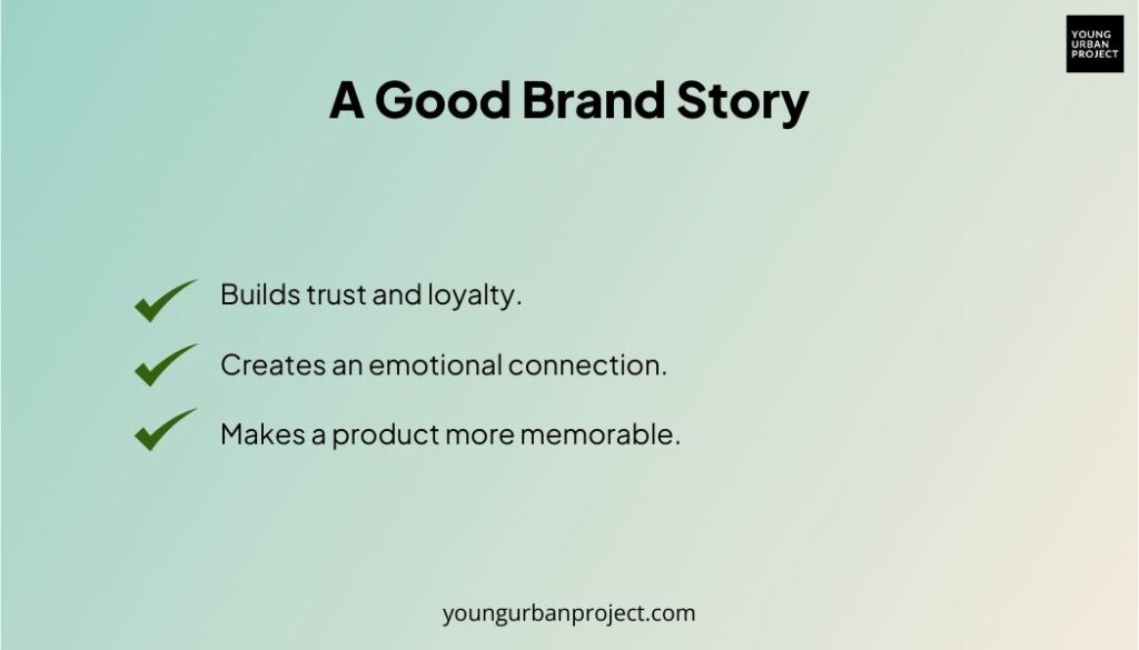 A good brand story